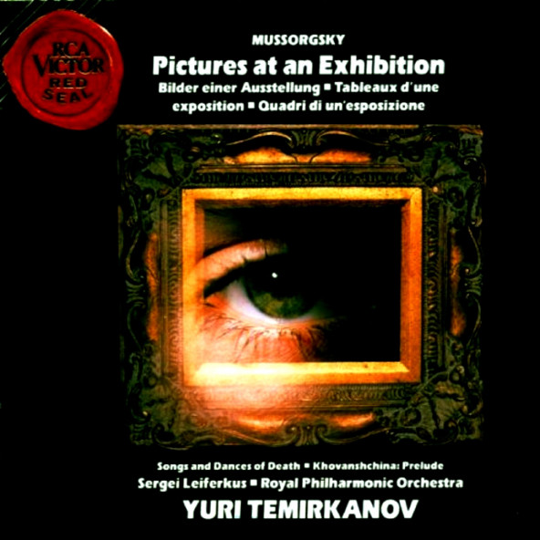 MUSSORGSKY - PICTURES AT AN EXHIBITION YURI TEMIRKANOV ROYAL PHILHARMONIC ORCHESTRA (CD) (1991)