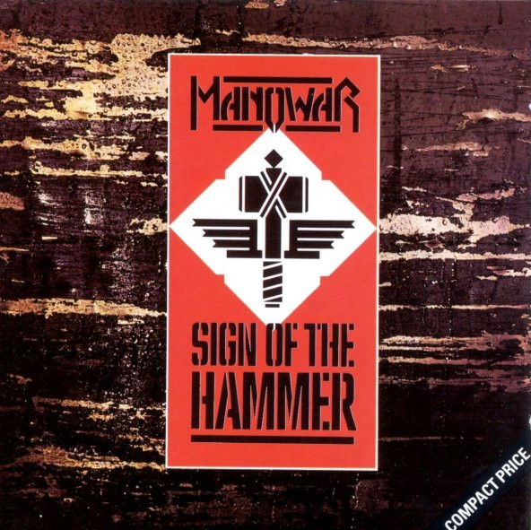 MANOWAR - SIGN OF THE HAMMER (CD) (1984)