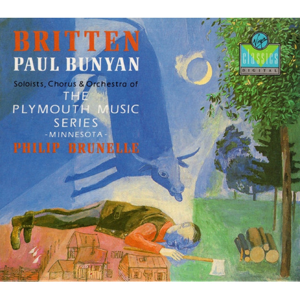 BRITTEN - PAUL BUNYAN SOLOIST CHORUS & ORCHESTRA OF THE PLYMOUTH MUSIC SERIES (2 CD) (1988)