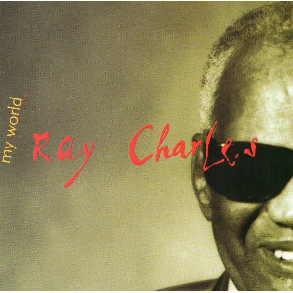 RAY CHARLES - MY WORLD (CD) (1993)