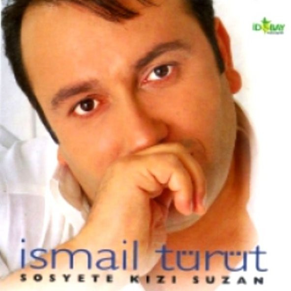 İSMAİL TÜRÜT - SOSYETE KIZI SUZAN - 1