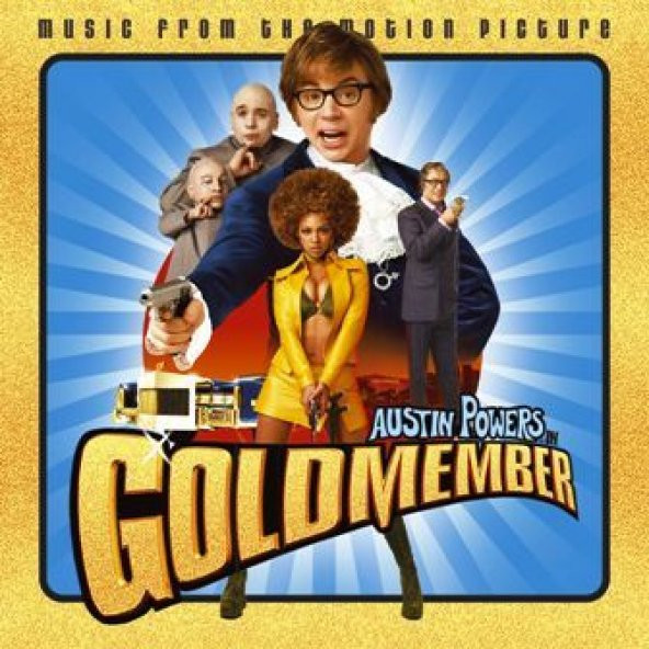 SOUNDTRACK - AUSTIN POWERS IN GOLDMEMBER - 1