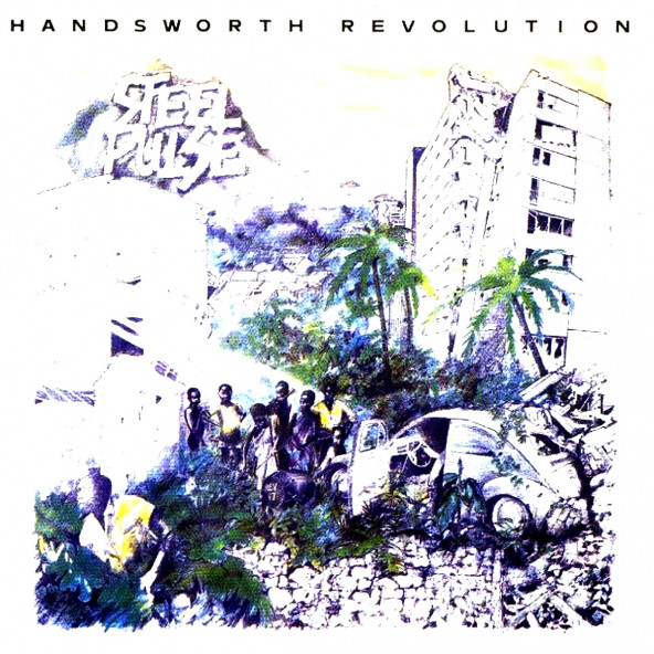 STEEL PULSE - HANDSWORTH REVOLUTION