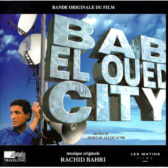 BAB EL OUED CITY - SOUNDTRACK (CD) (1994)