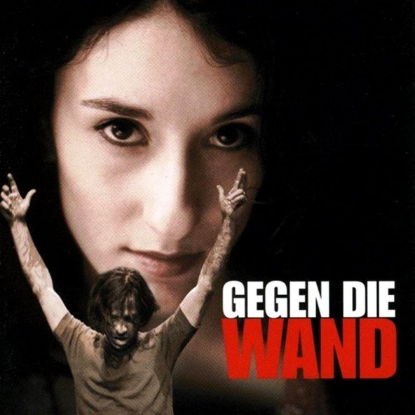 GEGEN DIE WAND (DUVARA KARŞI) - SOUNDTRACK (CD)