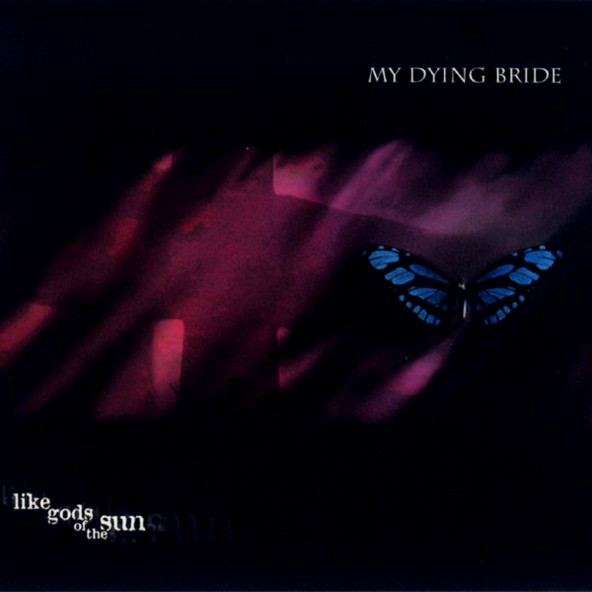 MY DYING BRIDE - LIKE GODS OF THE SUN (CD) (1996)