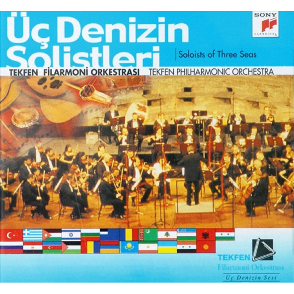 ÜÇ DENİZİN SOLİSTLERİ - TEKFEN FİLARMONİ ORKESTRASI (CD)(2003)