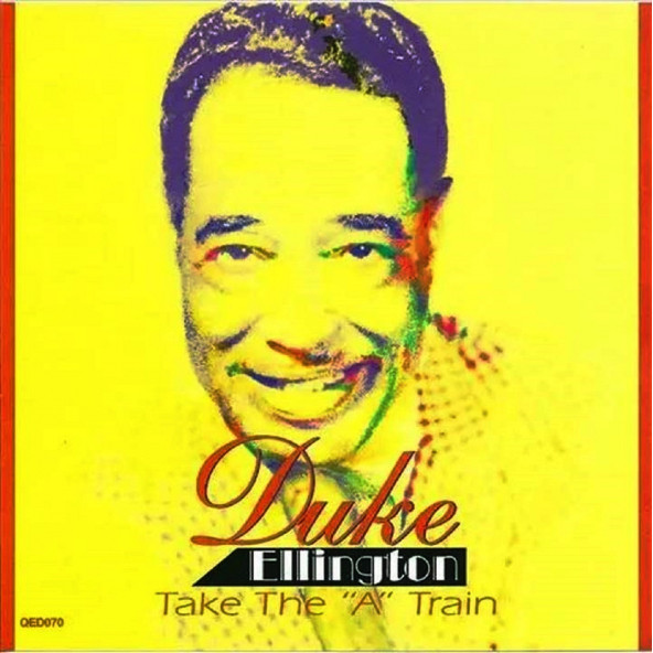 DUKE ELLINGTON - TAKE THE A TRAIN (CD)