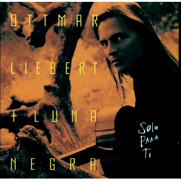 OTTMAR LIEBERT LUNA NEGRA - SOLO PARA TI (CD) (1992)