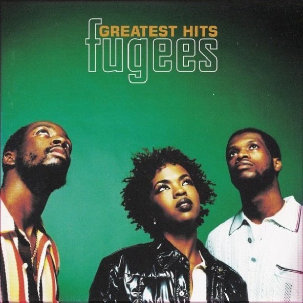 THE FUGEES - GREATEST HITS
