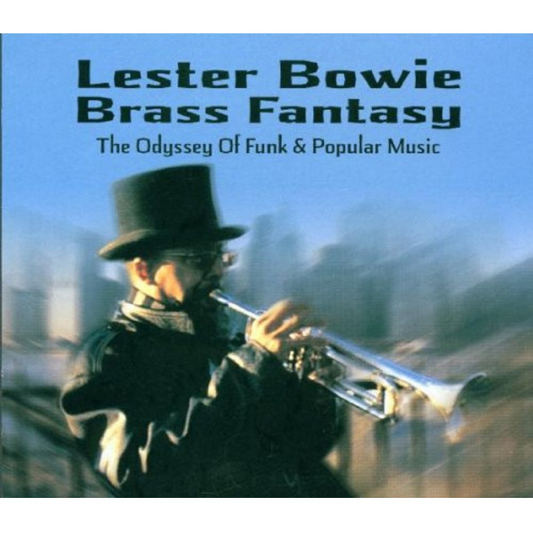 LESTER BOWIE - BRASS FANTASY (CD) (1998)