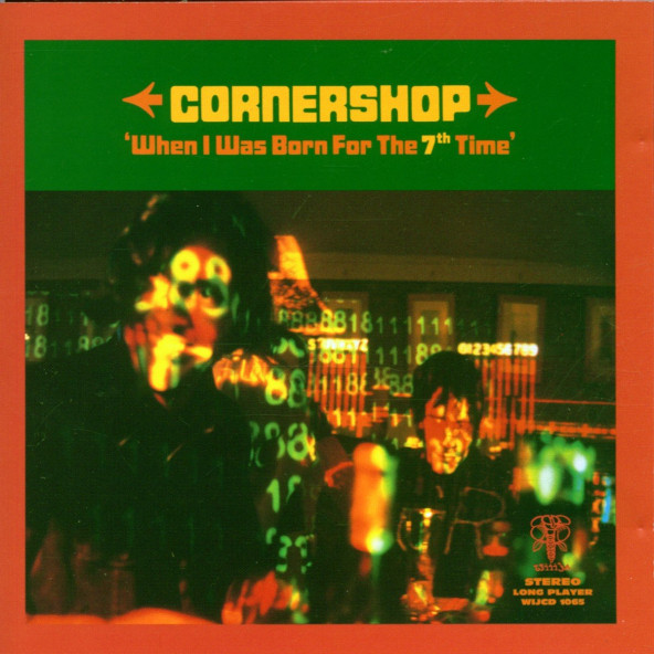 CORNERSHOP - WHEN I WAS BORN FOR THE 7TH TIME (CD) (1997)