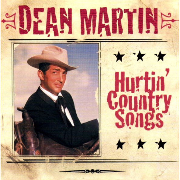 DEAN MARTIN - HURTIN COUNTRY SONGS (CD) (1999) - 2