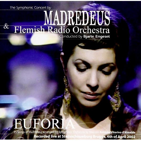 MADREDEUS & FLEMISH RADIO ORCHESTRA - EUFORIA (2 CD) (2002)