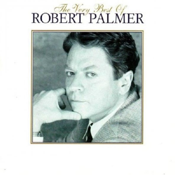 ROBERT PALMER - THE VERY BEST OF ROBERT PALMER (CD)