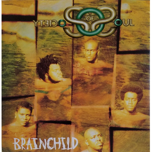 SOCIETY OF SOUL - BRAINCHILD (CD)(1995)