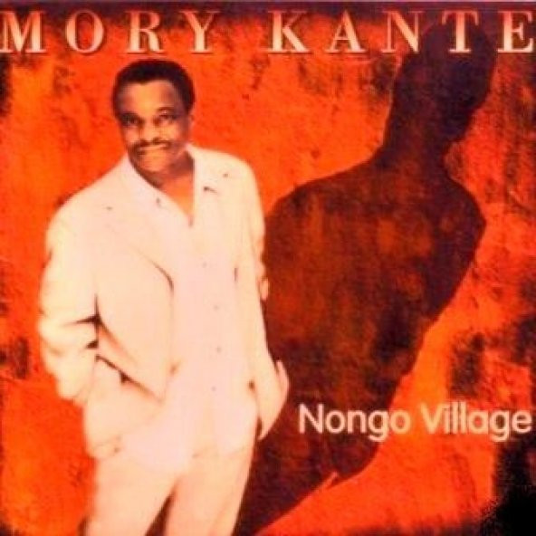 MORY KANTE - NONGO VILLAGE