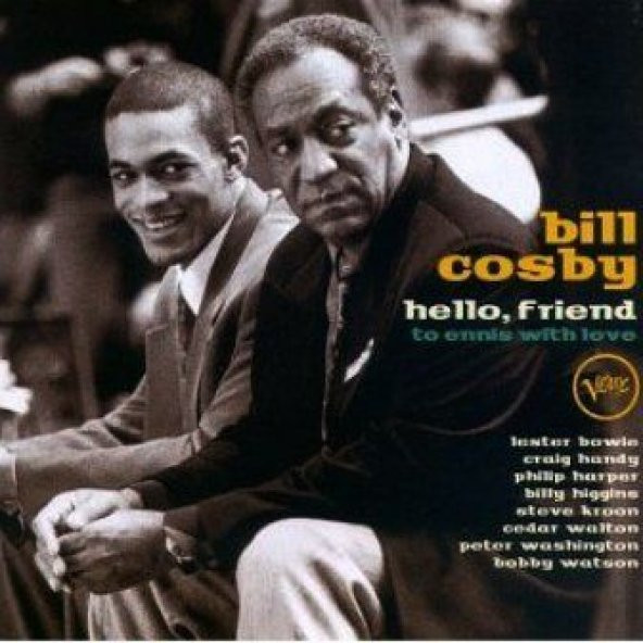 BILL COSBY - HELLO FRIEND TO ENNIS WITH LOVE - 1