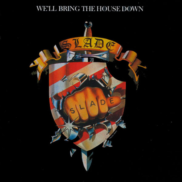 SLADE - WELL BRING  THE HOUSE DOWN (CD) (1999) - 1