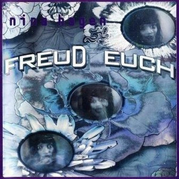 NINA HAGEN - FREUD EUCH