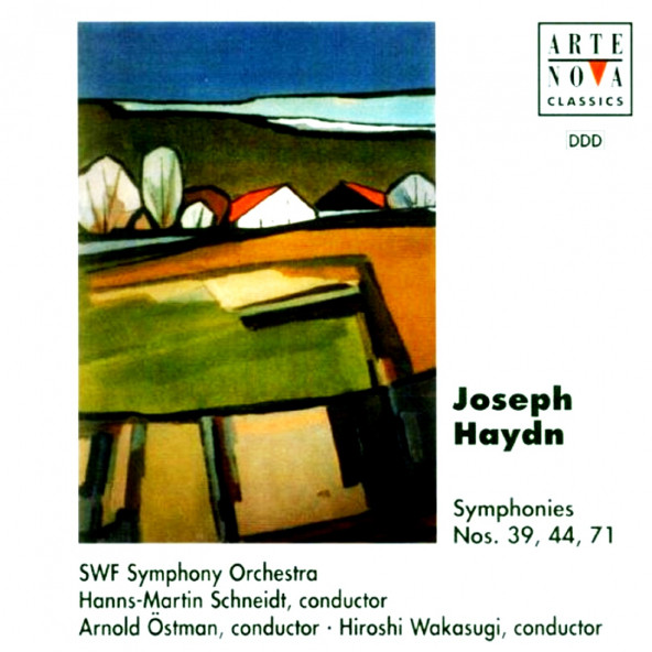 HAYDN JOSEPH - SYMPHONIES NOS. 39, 44, 71 HANNS-MARTIN SCHNEIDT, ARNOLD ÖSTMAN, HIROSHI WAKASUGI (CD) (1995)