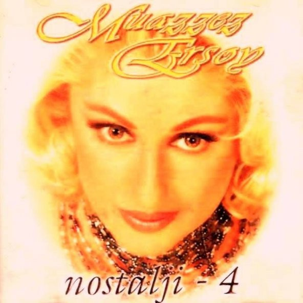 MUAZZEZ ERSOY - NOSTALJİ 4 (CD) (1998)