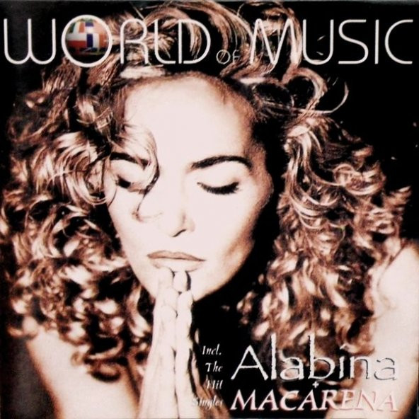 ALABINA - WORLD OF MUSIC (ALABINA - MACARENA)