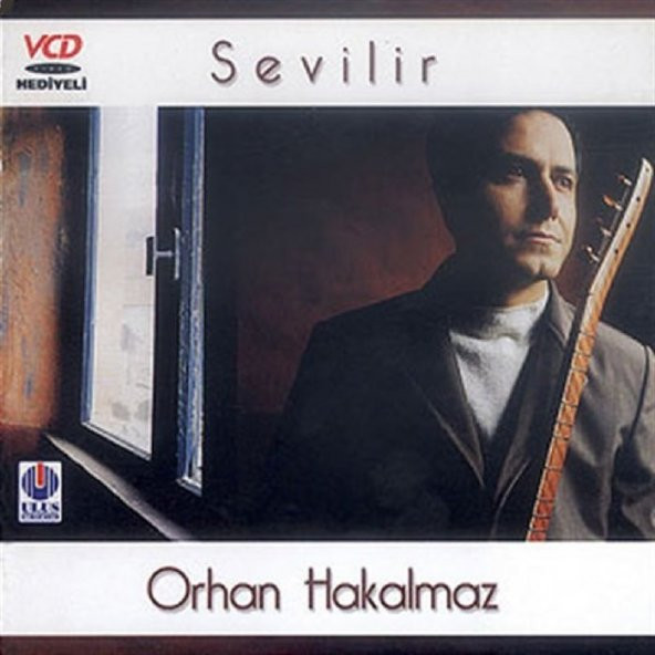 ORHAN HAKALMAZ - SEVİLİR
