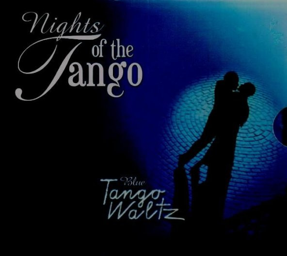 NIGHTS OF THE TANGO - VARIOUS (CD)(2003)