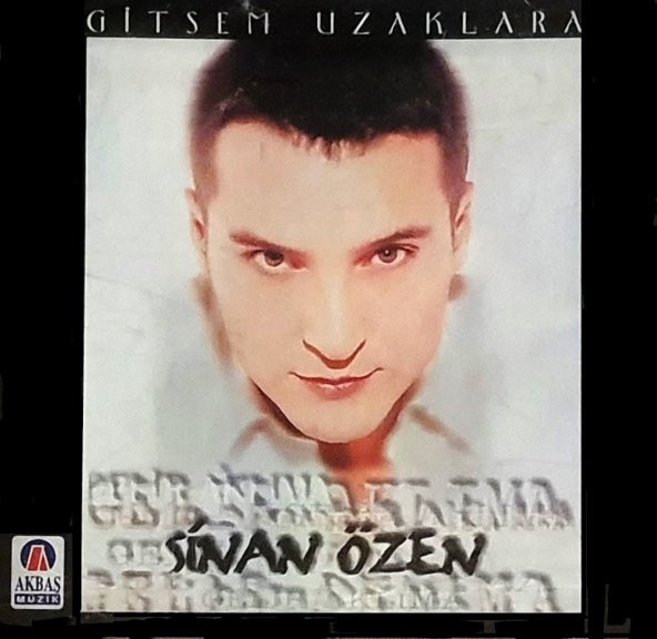SİNAN ÖZEN - GİTSEM UZAKLARA (CD)