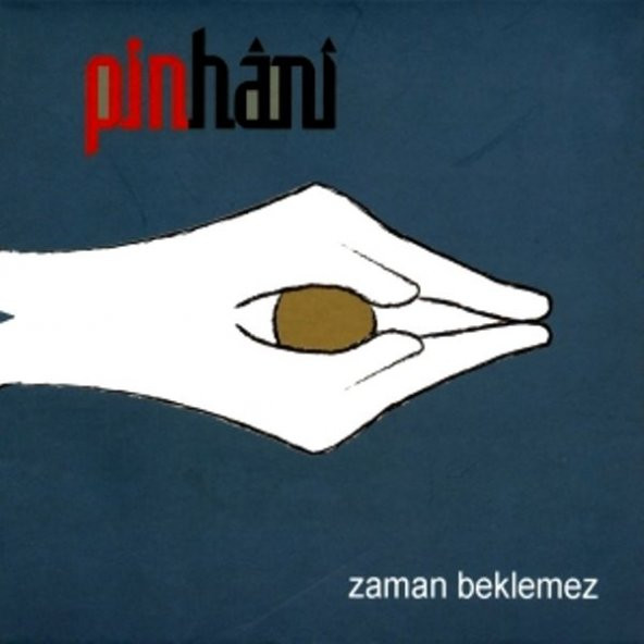 PİNHANİ - ZAMAN BEKLEMEZ (CD)