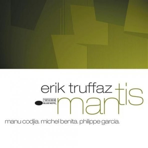 ERIK TRUFFAZ - MANTIS (2011 RE-RELEASE)