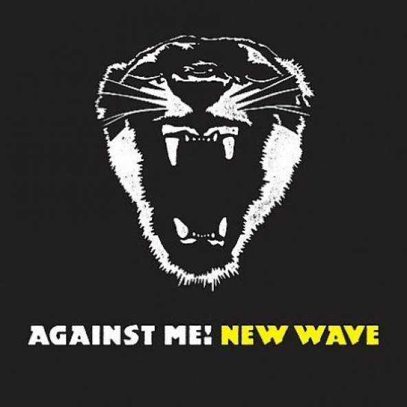 AGAINST ME - NEW WAVE