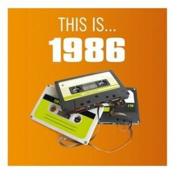 VARIOUS ARTISTS - THIS IS... 1986