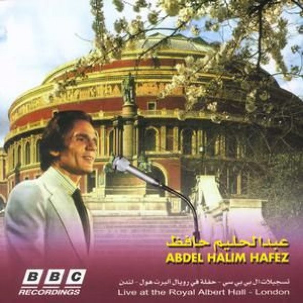 ABDEL HALIM  HAFEZ - BBC RECORDINGS: LIVE AT TH