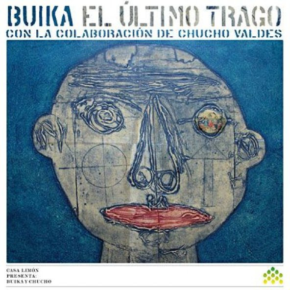 BUIKA & CHUCO VALDEZ - EL ULTIMO TRAGO