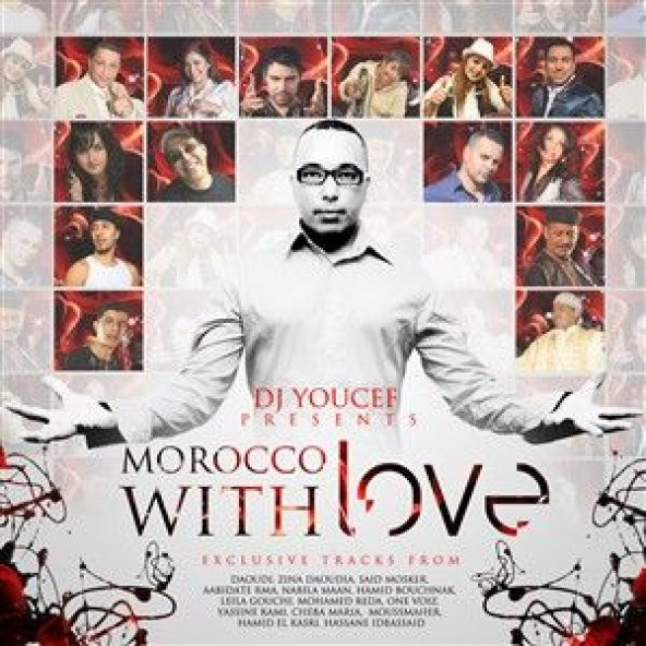 DJ YOUCEF PRESENTS - MOROCCO WITH LOVE