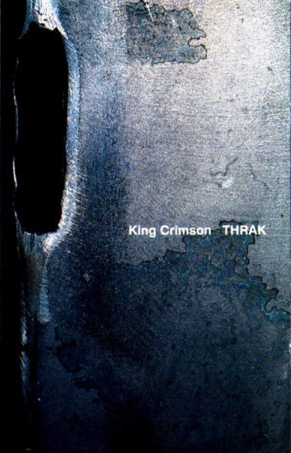 KING CRIMSON - THRAK (MC) (1995) - 2