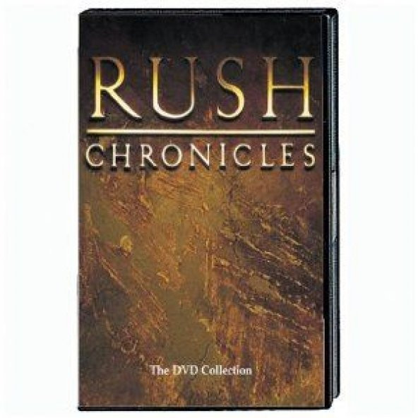 RUSH - CHRONICLES: THE DVD COLLECTION