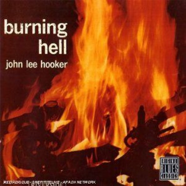 JOHN LEE HOOKER - BURNING HELL