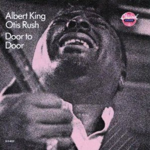 ALBERT KING AND OTIS RUSH - DOOR TO DOOR