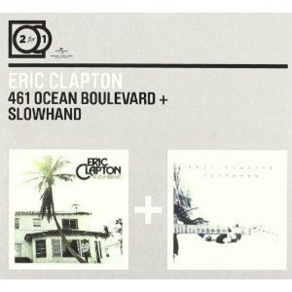 ERIC CLAPTON - 461 OCEAN BOULEVARD / SLOWHAND