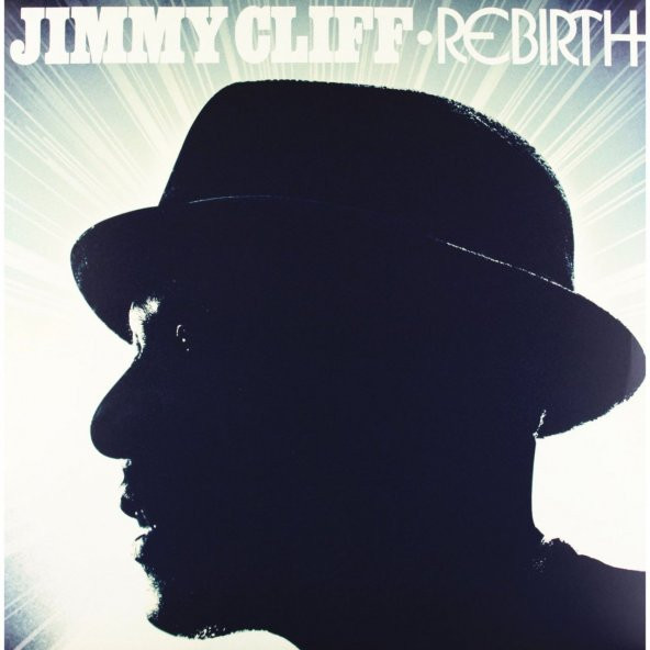 JIMMY CLIFF - REBIRTH
