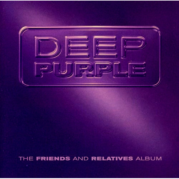 DEEP PURPLE - THE FRIENDS AND RELATIVES ALBUM (2 CD) (1999)