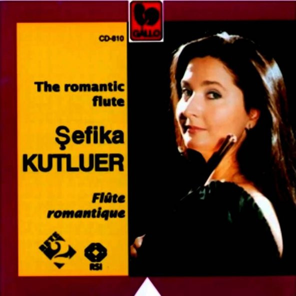 ŞEFİKA KUTLUER - THE ROMANTIC FLUTE