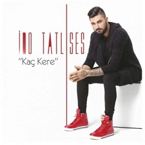 İDO TATLISES - KAÇ KERE - 1