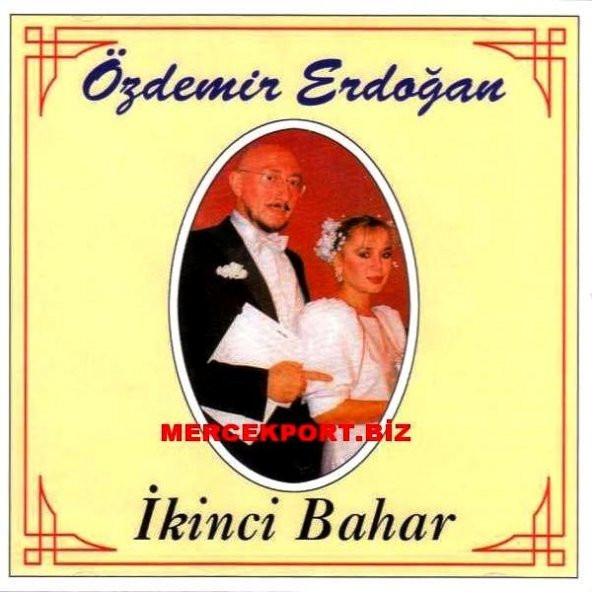 ÖZDEMiR ERDOĞAN - iKiNCi BAHAR - 1
