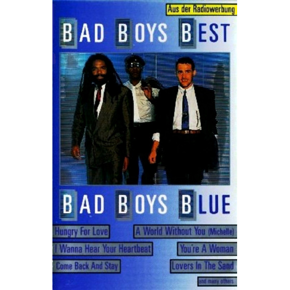 BAD BOYS BLUE - BAD BOYS BEST (MC)