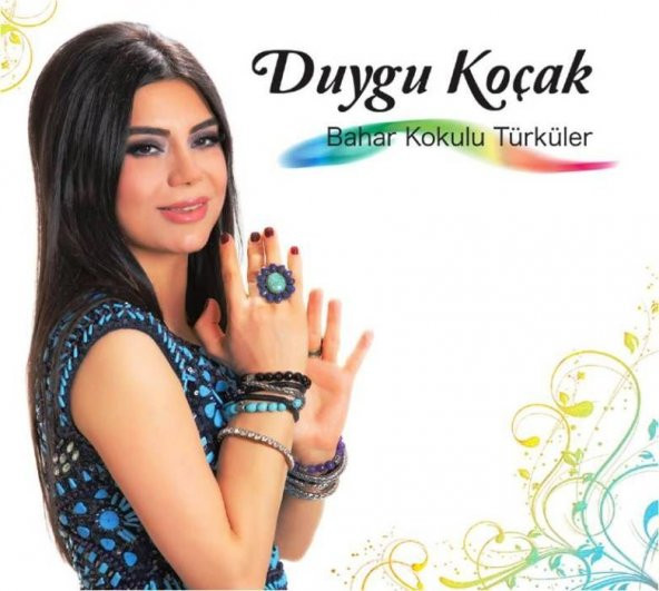 DUYGU KOÇAK - BAHAR KOKULU TÜRKÜLER - 1