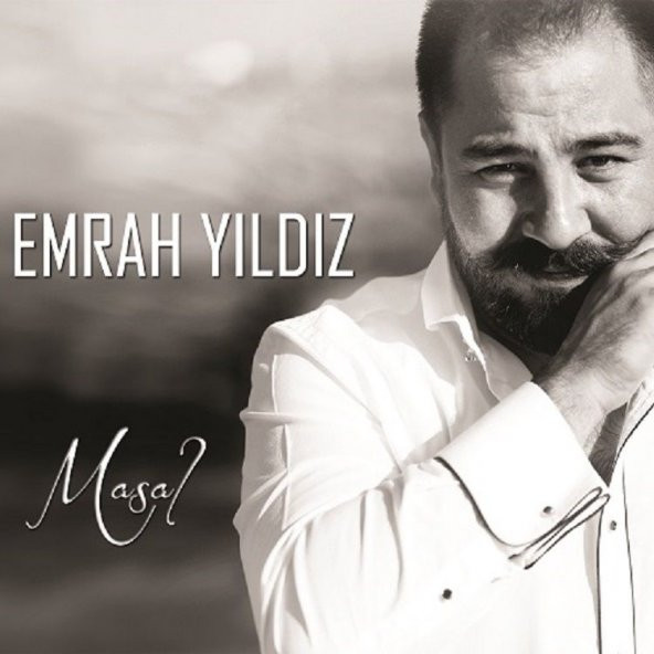 EMRAH YILDIZ - MASAL